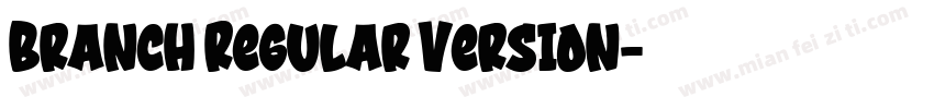 Branch Regular Version字体转换